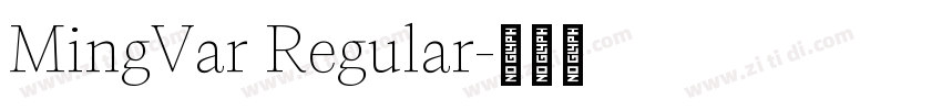 MingVar Regular字体转换